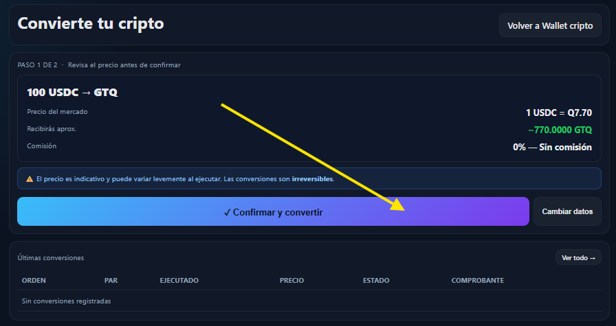 Pantalla de confirmación mostrando 100 USDC a 770 quetzales